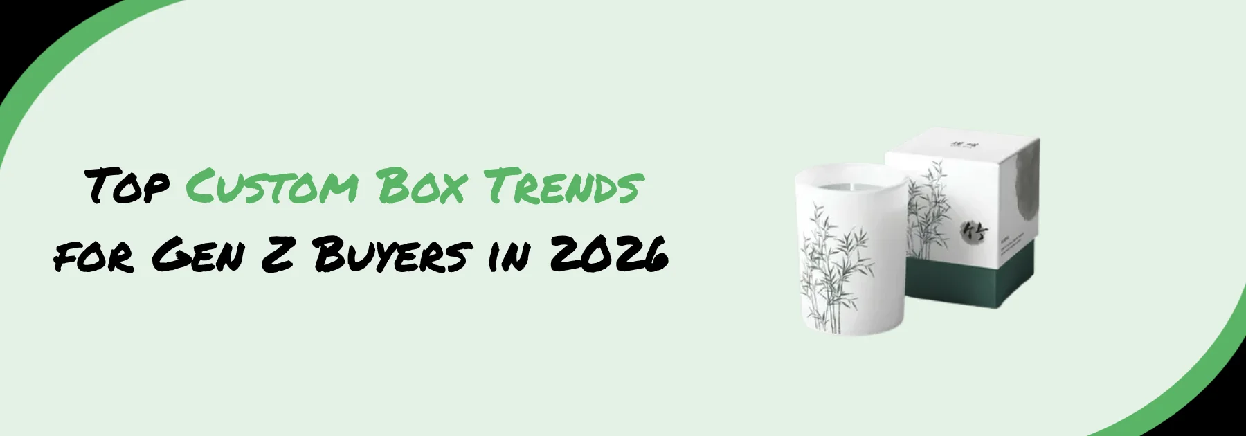 Custom Box Trends